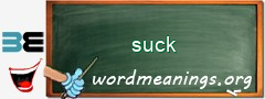 WordMeaning blackboard for suck